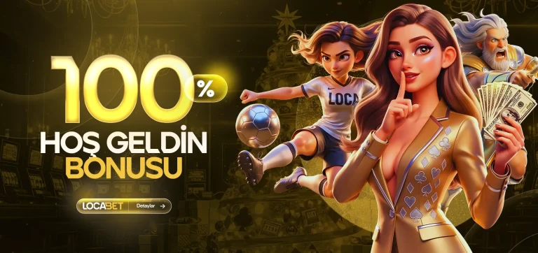 locabet hoşgeldin bonusu